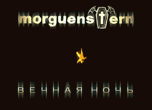 Morguenstern : Вечная ночь